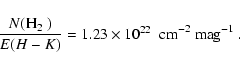 \begin{displaymath}\frac{N(\mbox{H$_2$ })}{E(H-K)} = \mbox{${1.23}\times10^{22}$ }~\ensuremath{{\rm cm}^{-2}} ~\ensuremath{{\rm mag^{-1}}}\;.
\end{displaymath}