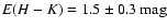 $E(H-K)=1.5\pm0.3~\mbox{mag}$