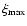 \ensuremath{\xi_{\rm max}}