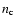$n_{\rm c}$