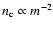 $\ensuremath{n_{\rm c}}\propto m^{-2}$