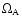 $\Omega_{\rm A}$