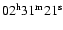 $\rm02^h31^m21^s$
