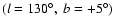 $(l=130^\circ,~b=+5^\circ)$