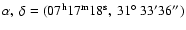 $\alpha,~\delta = (07^{\rm h}17^{\rm m}18^{\rm
s},~31\hbox{$^\circ$ }33'36'')$