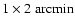 $1\times 2\rm\;arcmin$