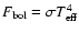 $F_{\rm bol}=\sigma T_{\rm eff}^4$