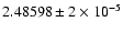 $2.48598\pm2\times10^{-5}$