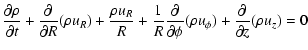 $\displaystyle {\partial \rho \over \partial t} +
{\partial \over \partial R}(\r...
... \over \partial \phi}(\rho u_\phi) +
{\partial \over \partial z} (\rho u_z) = 0$