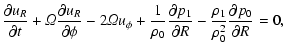 $\displaystyle {\partial u_R \over \partial t} +
{\it\Omega}{\partial u_R \over ...
..._1 \over \partial R}
-{\rho_1 \over \rho_0^2}{\partial p_0 \over \partial R}=0,$