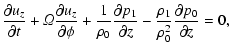 $\displaystyle {\partial u_z \over \partial t} +
{\it\Omega}{\partial u_z \over ...
...1 \over \partial z} -
{\rho_1 \over \rho_0^2}{\partial p_0 \over \partial z}=0,$
