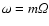 $\omega=m{\it\Omega}$