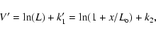 \begin{displaymath}V' = {\rm ln} (L) + k_1' = {\rm ln} (1 + x/L_{\rm o}) + k_2,
\end{displaymath}