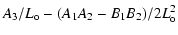 $\displaystyle A_3/L_{\rm o} - (A_1A_2 - B_1B_2)/2L_{\rm o}^2$