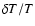 $\delta T/T$