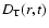 $D_{\rm T}(r,t)$