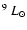 $^9~L_{\odot}$