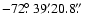 $-72\hbox{$.\!\!^\circ$ }39\farcm20.8\hbox{$.\!\!^{\prime\prime}$ }$