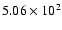 $5.06 \times 10^{2}$