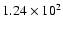 $1.24 \times 10^{2}$