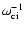 $\omega _{\rm ci}^{-1}$