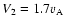 $V_{2} = 1.7v_{\rm A}$