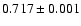 $0.717\pm0.001$