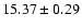 $15.37\pm0.29$