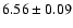 $6.56\pm0.09$