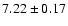 $7.22\pm0.17$