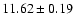 $11.62\pm0.19$