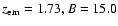 $z_{\rm em} =1.73, B = 15.0$