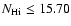 $N_{\rm H{\sc i}} \leq 15.70$