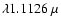 $\lambda1.1126~\mu$