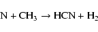 \begin{displaymath}{\rm N + CH_3 \to HCN + H_2} \end{displaymath}