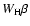 $W_{\rm H}\beta$