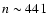 $n \sim 441$
