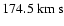 $174.5 ~{\rm km~s}$