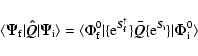 \begin{displaymath}\langle \vec{\Psi}_{\rm f}\vert\vec{\hat Q}\vert\vec{\Psi}_{\...
...\rm e}^{\vec{S}_{\rm i}}\}\vert
\vec{\Phi}_{\rm i}^{0}\rangle
\end{displaymath}