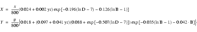 \begin{eqnarray*}X&=&\frac{x}{800}(0.024+0.002~\rm yr) \exp{[-0.196(\ln D-7)-0.1...
....507(\ln D-7)]}) \exp{[-0.035(\ln B-1)-0.042\cdot B]}\big\}\cdot
\end{eqnarray*}