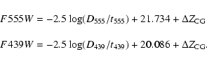 \begin{displaymath}\begin{array}{l}
F555W=-2.5\log (D_{555}/t_{555})+21.734+\Del...
...\log (D_{439}/t_{439})+20.086+\Delta Z_{\rm CG}.\\
\end{array}\end{displaymath}