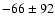 $-66\pm92$