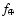 $f_{\oplus}$