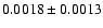 $0.0018\pm0.0013$