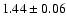 $1.44\pm0.06$