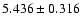 $5.436\pm0.316$
