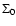 $\Sigma_{0}$