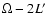 $\Omega -2 L'$