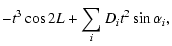 $\displaystyle - t^3 \cos {2L}+ \sum_{i} D_i t^2 \sin {\alpha _i},$