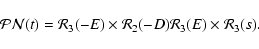 \begin{displaymath}{\cal PN}(t)= {\cal R}_3 (-E) \times {\cal R}_2 (-D) {\cal R}_3 (E)\times {\cal R}_3 (s).
\end{displaymath}